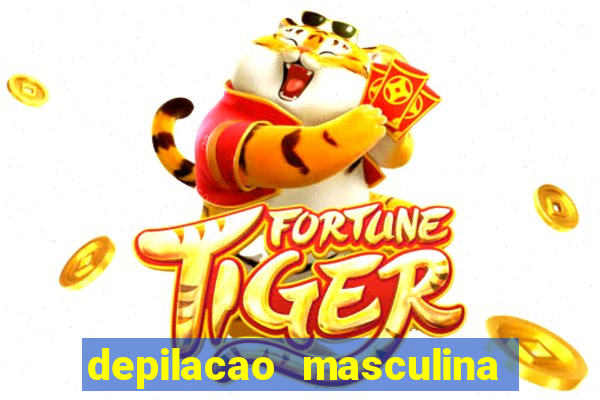 depilacao masculina porto alegre